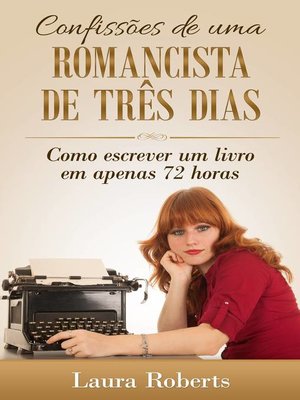 cover image of Confissões de uma Romancista de Três Dias
